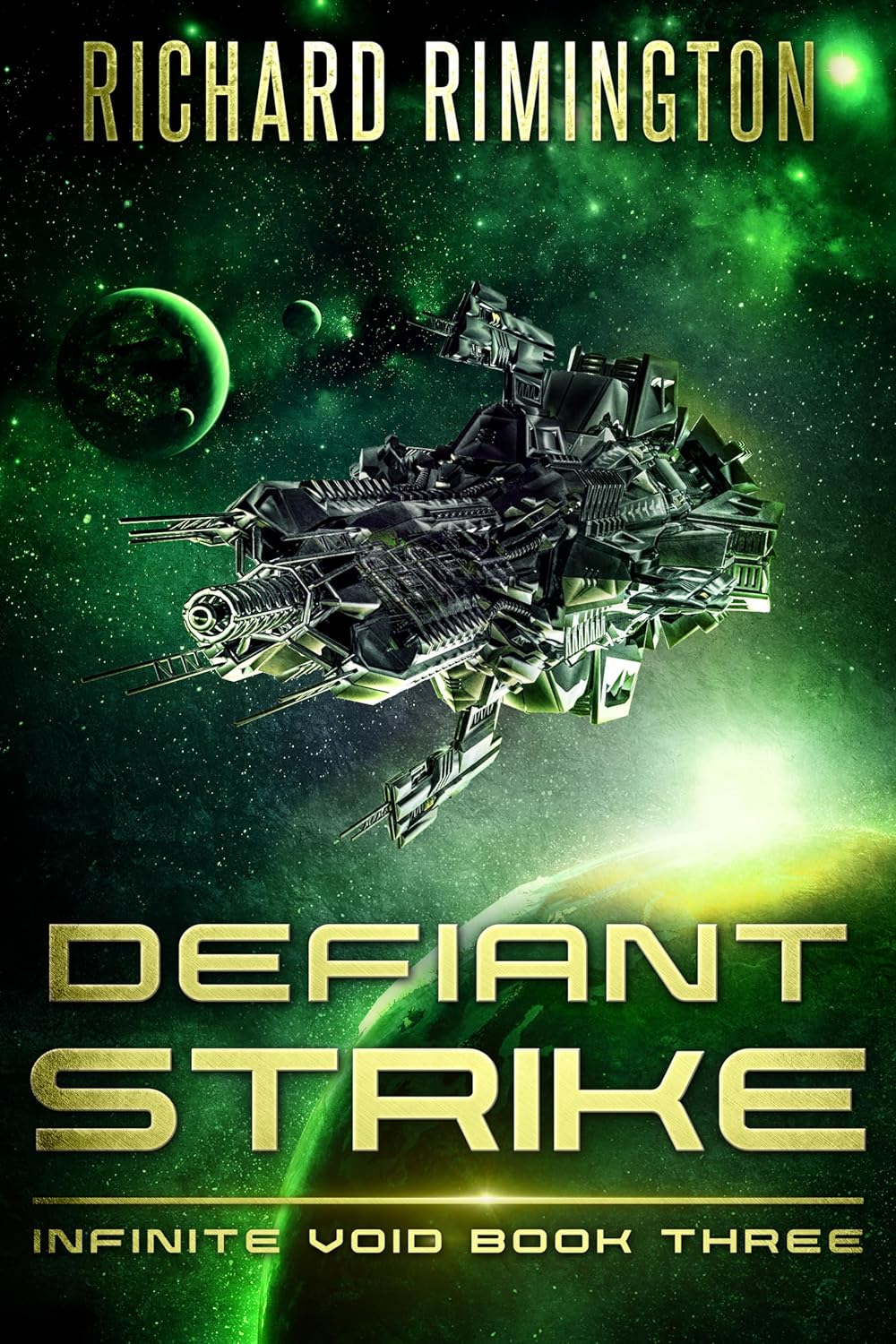 Defiant Strike (Infinite Void Book 3)