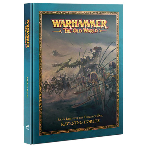 THE OLD WORLD: RAVENING HORDES (ENG)