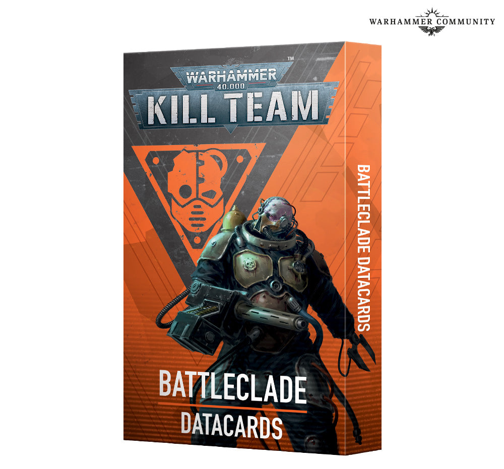 KILL TEAM DATACARDS: BATTLECLADE