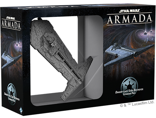 Star Wars Armada: ONAGER-CLASS STAR DESTROYER EXPANSION PACK
