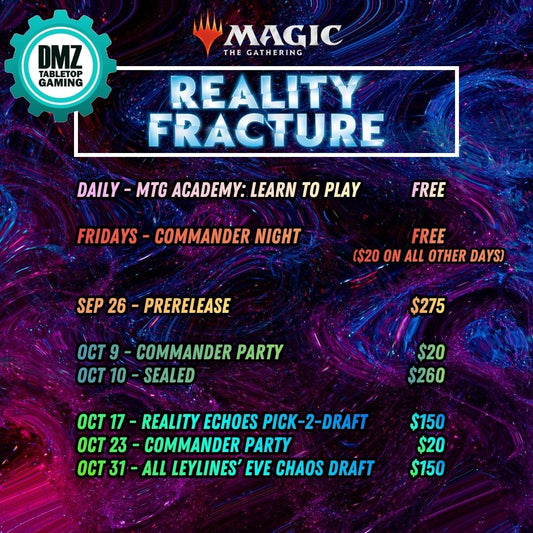 Magic: the Gathering - Reality Fracture Event Schedule