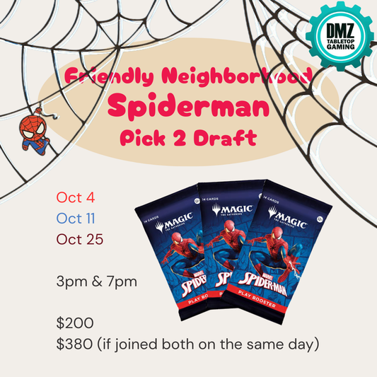 [Spiderman] Pick 2 Draft 3pm October 11