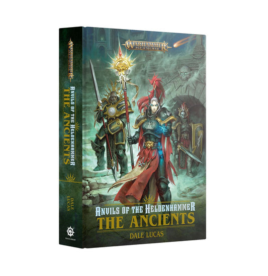 ANVILS ON THE HELDENHAMMER: THE ANCIENTS (HB)