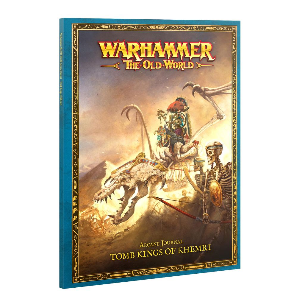 THE OLD WORLD: ARCANE JOURNAL TOMB KINGS OF KHEMRI