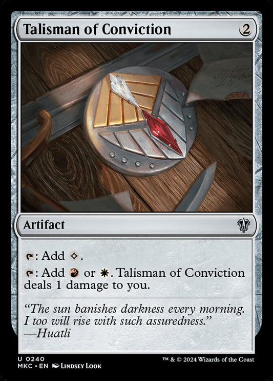 Talisman of Conviction (MKC) (U)