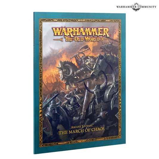 THE OLD WORLD: ARCANE JOURNAL The March Of Chaos (2026 version)
