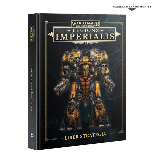 LEGIONS IMPERIALIS: LIBER STRATEGIA