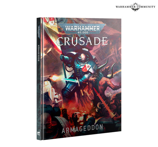 WARHAMMER 40000: CRUSADE: ARMAGEDDON
