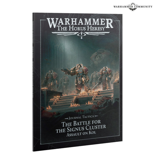 Journal Tactica: The Battle for Signus Cluster - Assault on Kol