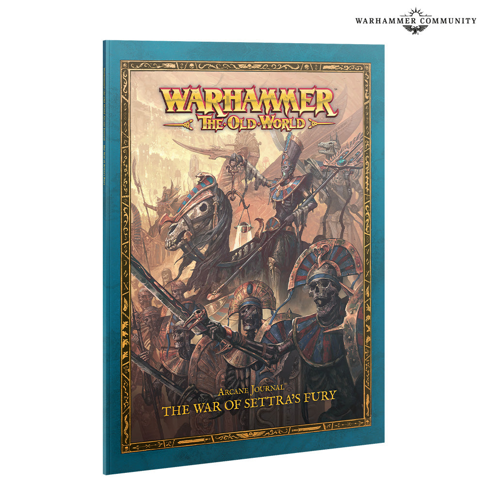 ARCANE JOURNAL: THE WAR OF SETTRA'S FURY